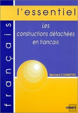Bertrand.pt - Les Constructions Detachees En Français