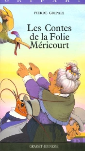 Les Conte De La Folie Mericourt