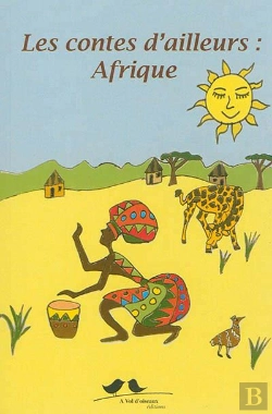 Bertrand.pt - Les Contes D'Ailleurs ; Afrique