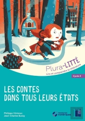 Les Contes Dans Tous Leurs États ; Cycle 3 (Édition 2019)