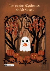 Les Contes D'Automne De Mr Ghost