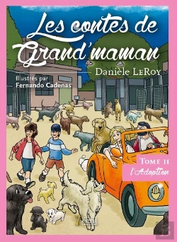 Bertrand.pt - Les Contes De Grand'Maman : L'Adoption