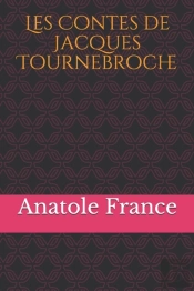 Les Contes De Jacques Tournebroche