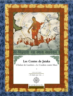 Bertrand.pt - Les Contes De Jataka L Enfant De Lumbini Et Le Combat Contre Mara - Vol 3