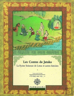 Bertrand.pt - Les Contes De Jataka La Reine Semeuse De Lotis Et Autres Histoires - Vol 4