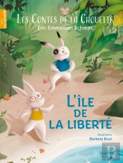 Les Contes De La Chouette - L'Ile De La Liberte