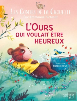 Bertrand.pt - Les Contes De La Chouette : L'Ours Qui Voulait Être Heureux