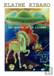 Les Contes De La Licorne
