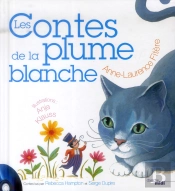 Les Contes De La Plume Blanche