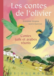 Les Contes De L'Olivier : Contes Juifs Et Arabes Réunis
