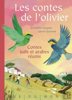 Bertrand.pt - Les Contes De L'Olivier : Contes Juifs Et Arabes Réunis