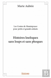 Les Contes De Mamiepouce Pour Petits Et Grands Enfants