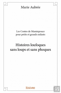 Bertrand.pt - Les Contes De Mamiepouce Pour Petits Et Grands Enfants
