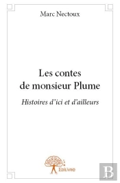 Les Contes De Monsieur Plume