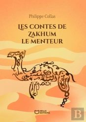 Les Contes De Zakhum Le Menteur