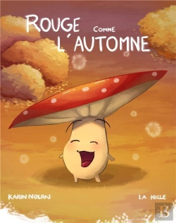 Bertrand.pt - Les Contes Des 4 Saisons - T01 - Rouge Comme L'Automne