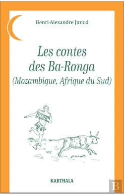 Bertrand.pt - Les Contes Des Ba-Ronga (Mozambique, Afrique Du Sud)