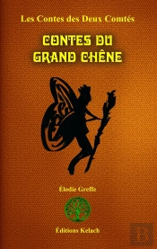 Les Contes Des Deux Comtés Tome 3 ; Contes Du Grand Chêne