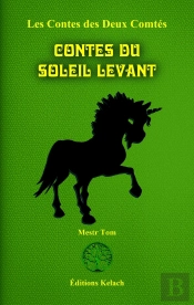 Les Contes Des Deux Comtés Tome 5 : Contes Du Soleil Levant