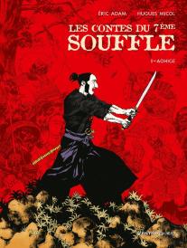 Les Contes Du 7e Souffle Tome 1 ; Aohige