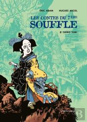 Les Contes Du 7e Souffle Tome 2 ; Shiro Yuki