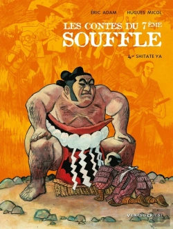 Bertrand.pt - Les Contes Du 7e Souffle Tome 4 ; Shitate Ya