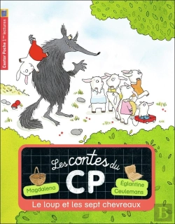 Bertrand.pt - Les Contes Du Cp T.6 - Le Loup Et Les 7 Chevreaux