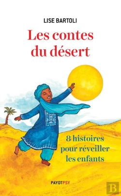 Bertrand.pt - Les Contes Du Désert : Huit Histoires Pour Réveiller Les Enfants