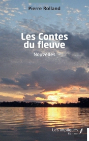 Les Contes Du Fleuve