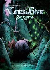 Les Contes Du Givre Tome 2 : Ode Materia