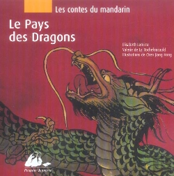 Bertrand.pt - Les Contes Du Mandarin ; Le Pays Des Dragons