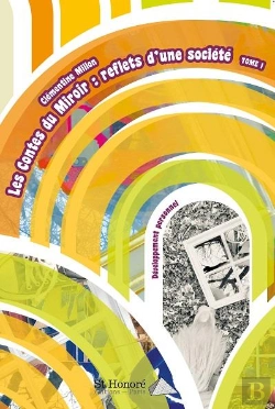 Bertrand.pt - Les Contes Du Miroir : Reflets D Une Societe Tome 1