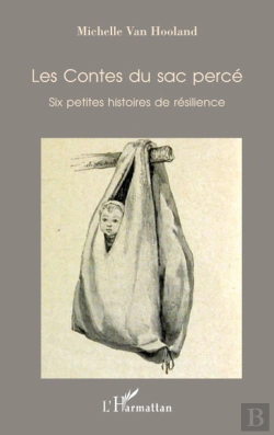 Bertrand.pt - Les Contes Du Sac Percé : Six Petites Histoires De Résilience