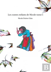 Les Contes Enfants De Nicole Tome 1