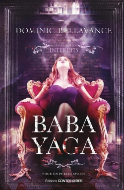 Bertrand.pt - Les Contes Interdits : Baba Yaga