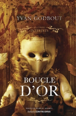 Bertrand.pt - Les Contes Interdits : Boucle D'Or