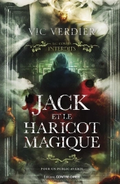 Les Contes Interdits : Jack Et Le Haricot Magique