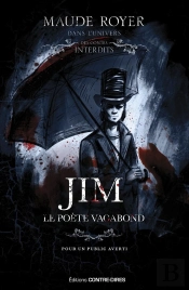 Les Contes Interdits : Jim, Le Poète Vagabond
