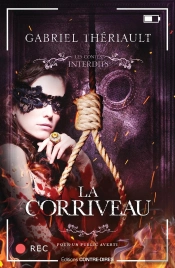 Les Contes Interdits : La Corriveau