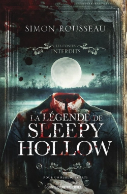 Bertrand.pt - Les Contes Interdits : La Légende De Sleepy Hollow