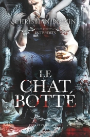 Les Contes Interdits : Le Chat Botté