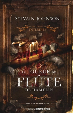 Bertrand.pt - Les Contes Interdits : Le Joueur De Flûte De Hamelin