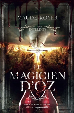 Bertrand.pt - Les Contes Interdits : Le Magicien D'Oz
