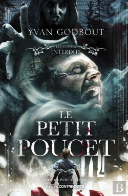 Bertrand.pt - Les Contes Interdits : Le Petit Poucet