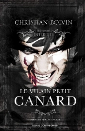 Les Contes Interdits : Le Vilain Petit Canard