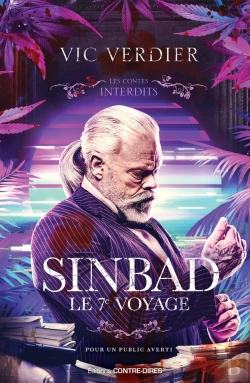 Bertrand.pt - Les Contes Interdits : Sinbad : Le 7e Voyage