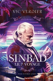 Les Contes Interdits : Sinbad : Le 7e Voyage