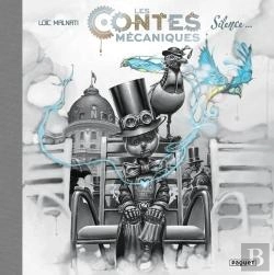 Bertrand.pt - Les Contes Mécaniques Tome 1 ; Silence