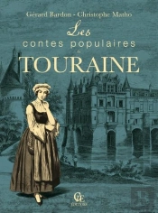 Les Contes Populaires De Touraine
