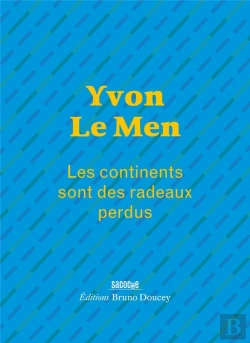 Bertrand.pt - Les Continents Sont Des Radeaux Perdus
